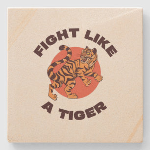 Vecht als een Tijger Motiverend Design Stenen Onderzetter