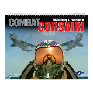VECHT CORSair! Amerikaanse militaire A-7 Corsair I Kalender
