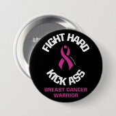 Vecht hard...Borstkanker Ronde Button 7,6 Cm (Voorkant /achterkant)