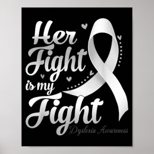 Vecht is vecht dyslexie bewustzijn warrior lint poster