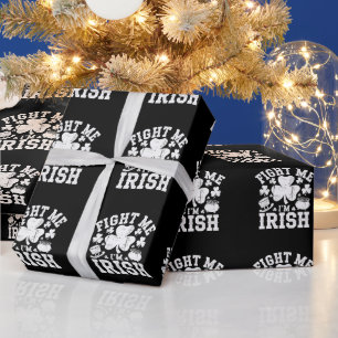 Vecht Met Me Ik Ben Iers Funny St. Patrick's Day S Cadeaupapier