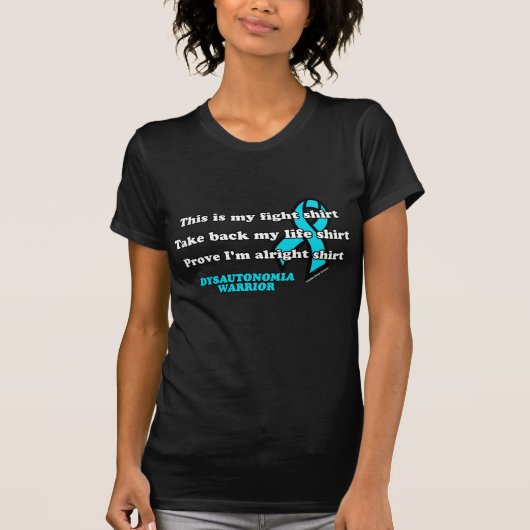 Vecht Shirt... Dysautonomia T-shirt (Voorkant)