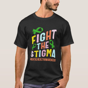 Vecht Stigma Mentale Gezondheid Ziektebewustzijn G T-shirt