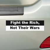 Vecht tegen de rijken, niet tegen hun oorlogen! bumpersticker (Op auto)
