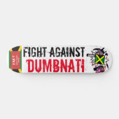 VECHT TEGEN DUMBNATI Skateboard (Horizontaal)