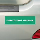 VECHT TEGEN GLobaal GEJAMMER! Bumpersticker (Op auto)