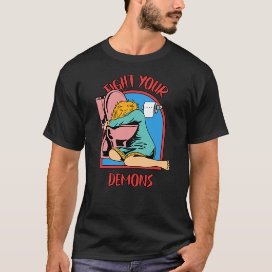Vecht tegen je demonen t-shirt (Voorkant)