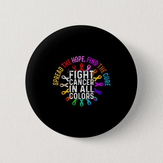 Vecht tegen kanker, elke kleur overlevingsontwerp ronde button 5,7 cm (Voorkant)