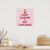 VECHT TEGEN KANKER EN EET CUPCAKES POSTER (Keuken)