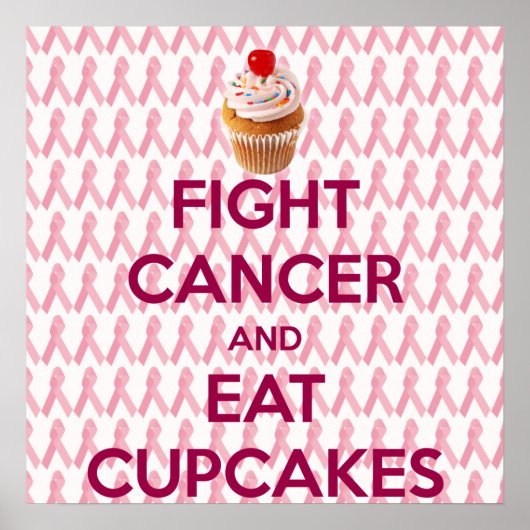 VECHT TEGEN KANKER EN EET CUPCAKES POSTER (Voorkant)