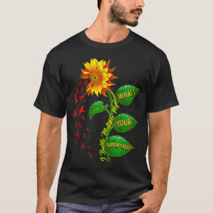 Vecht tegen multipel myeloom wat is je superkracht t-shirt