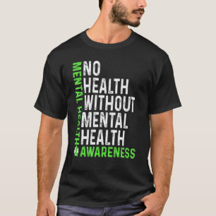 Vecht Tegen Stigma Mentale Gezondheidsbewustzijn M T-shirt