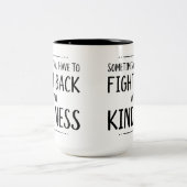 Vecht terug met vriendelijkheid tweekleurige koffiemok (Center)