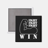Vecht, vecht, vecht, win magneet (Voorkant / Achterkant)