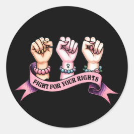 Vecht voor je rechten als feministe ronde sticker