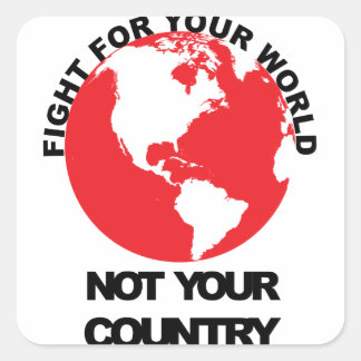 Vecht voor je wereld Niet je land Sticker