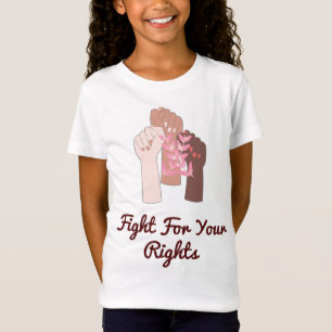 Vecht voor uw recht, het Bericht van de Empowermen T-shirt