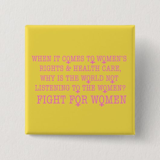 Vecht voor Vrouwen Vierkante Button 5,1 Cm (Voorkant)