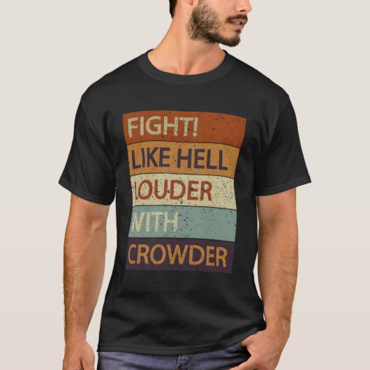 Vecht zoals hel Louder met kruiper T-shirt (Voorkant)