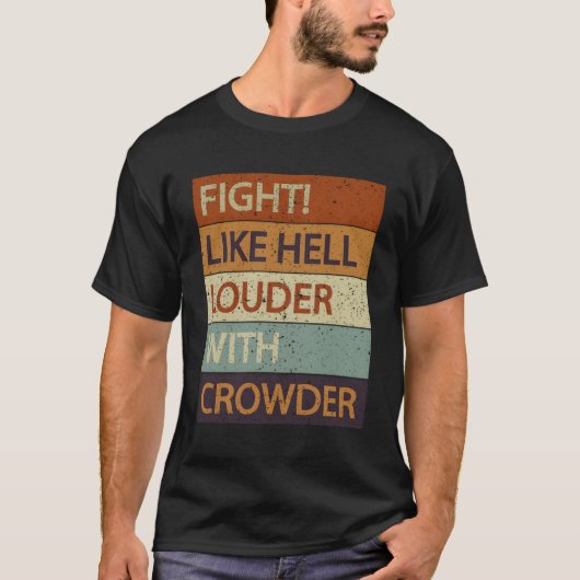 Vecht zoals hel Louder met kruiper T-shirt (Voorkant)