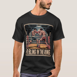 vechtclub - geen bling in de ring t-shirt