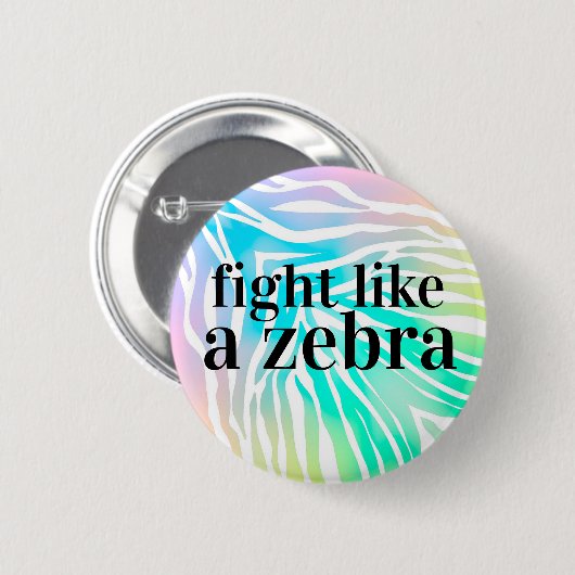 vechten als een zebra regenboogknop ronde button 5,7 cm (Voorkant /achterkant)