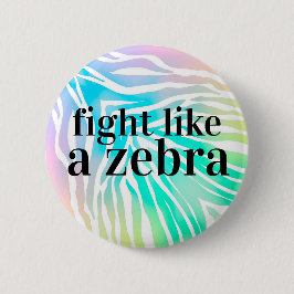 vechten als een zebra regenboogknop ronde button 5,7 cm