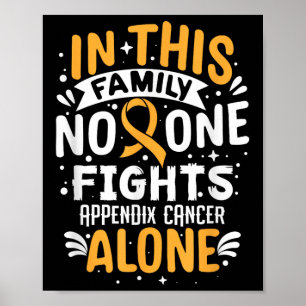 Vechten - Appendix Cancer Awareness Supporter Poster