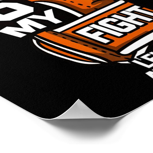 Vechten is mijn strijd tegen leukemie bewustzijn b poster (Hoek)