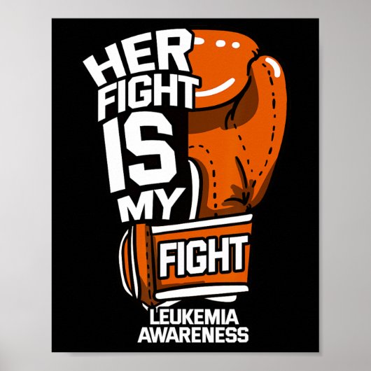 Vechten is mijn strijd tegen leukemie bewustzijn b poster (Voorkant)