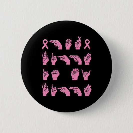 Vechten is mijn vechtgebarentaal Borstkanker Supp Ronde Button 5,7 Cm (Voorkant)