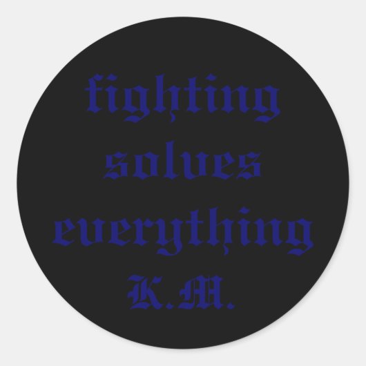 vechten lost alles op, K.M. Ronde Sticker (Voorkant)