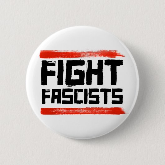 VECHTEN TEGEN FASCISTEN RONDE BUTTON 5,7 CM (Voorkant)