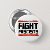 VECHTEN TEGEN FASCISTEN RONDE BUTTON 5,7 CM (Voorkant /achterkant)