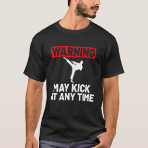 VECHTSPORTEN KARATE : Waarschuwing May Kick T-shirt
