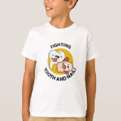 Vechttand en nagel Grappige boksen puns T-shirt (Voorkant)