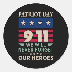 Vector patriot dag 9 11 we zullen nooit vergeten o ronde sticker