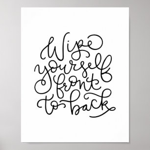 Veeg jezelf voor aan de achterkant van Funny Bathr Poster