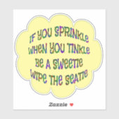 Veeg Seatie Tinkle Sprinkle Badkamer Humor Sticker (Vel)