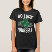 Veel geluk bij St Patricks Day Sarcastic Irish S T-shirt (Voorkant)