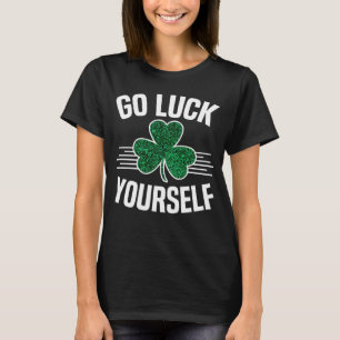 Veel geluk bij St Patricks Day Sarcastic Irish S T-shirt