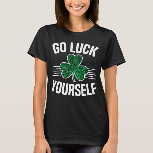 Veel geluk bij St Patricks Day Sarcastic Irish S T-shirt (Voorkant)