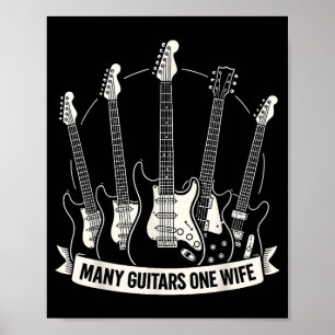 Veel Gitaren Eén Vrouw Grappige Muzikant Gitarist  Poster