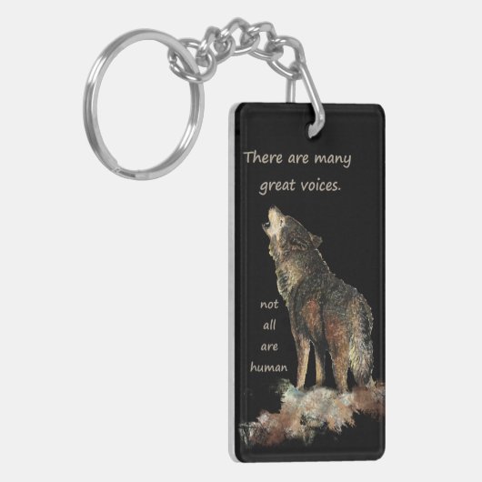 Veel grote stemmen Inspirerend Wolf Quote Sleutelhanger (Voorkant Links)