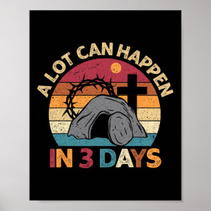 Veel kan gebeuren in 3 dagen Pasen religieuze vrou Poster