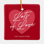 Veel Liefde Valentijn's Day Keramisch Ornament (Voorkant)