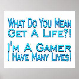 Veel lives Gamer Poster