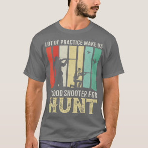 Veel oefening maakt ons een goede schutter voor de t-shirt