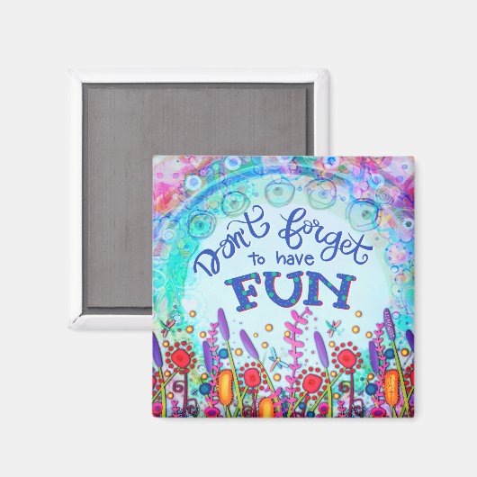 Veel plezier Blauwe  Inspirerende Wildbloemen Magneet (Voorkant / Achterkant)