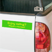 Veel plezier met eten? Dank een boer! Bumpersticker (Op Truck)